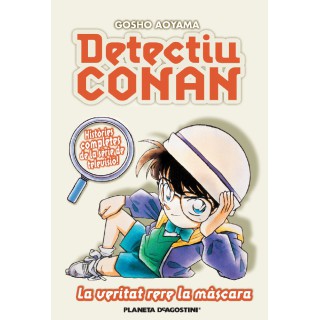 Detectiu Conan No06/08 La Veritat