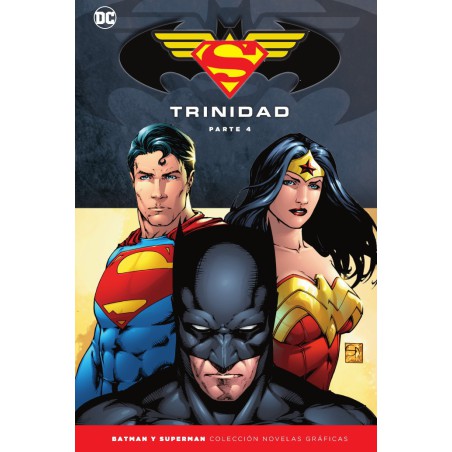 Batman y Superman - Colección Novelas Gráficas Especial: Trinidad (Parte 4)