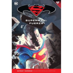 Batman y Superman - Colección Novelas Gráficas núm. 30: Superman: Fuerza