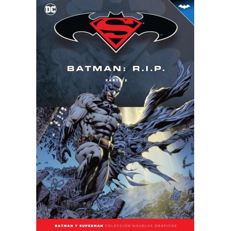 Batman y Superman - Colección Novelas Gráficas núm. 37: Batman R.I.P. (Parte 2)