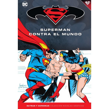 Batman y Superman - Colección Novelas Gráficas núm. 48: Superman contra el mundo