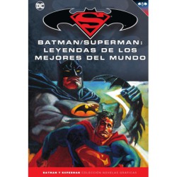 Batman y Superman - Colección Novelas Gráficas núm. 52: Leyendas de los mejores del mundo