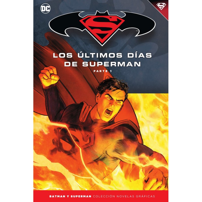 Batman y Superman - Colección Novelas Gráficas núm. 79: Superman: Los últimos días de Superman (1)