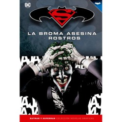 Batman y Superman - Colección Novelas Gráficas número 04: La Broma Asesina y Rostros