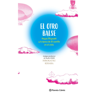 El otro Balse: Hayao Miyazaki y la época de El castillo en el cielo