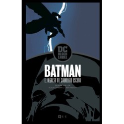 Batman: El regreso del Caballero Oscuro (Biblioteca DC Black Label) (Segunda edición)