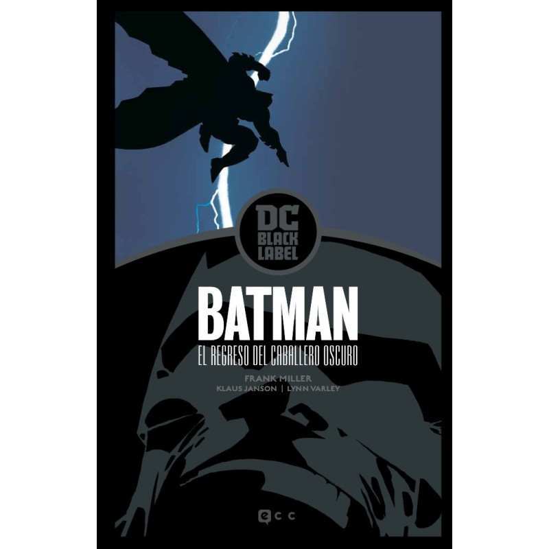 Batman: El regreso del Caballero Oscuro (Biblioteca DC Black Label) (Segunda edición)