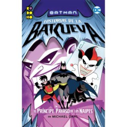 Batman: Historias de la Batcueva  El Príncipe Payaso de los naipes