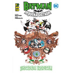 Batman: Pequeña Gotham  ¡Escapada tropical!