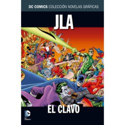 Colección Novelas Gráficas núm. 30: JLA: El clavo