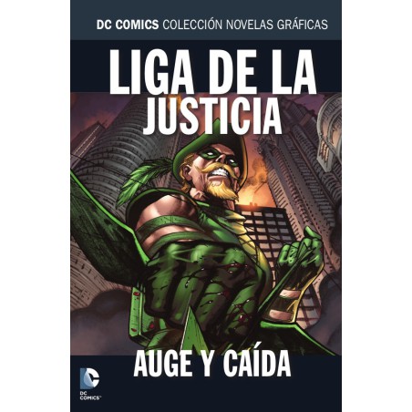 Colección Novelas Gráficas núm. 61: Liga de la Justicia: Auge y caída