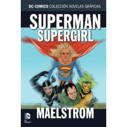 Colección Novelas Gráficas núm. 68: Superman/Supergirl: Maelstrom