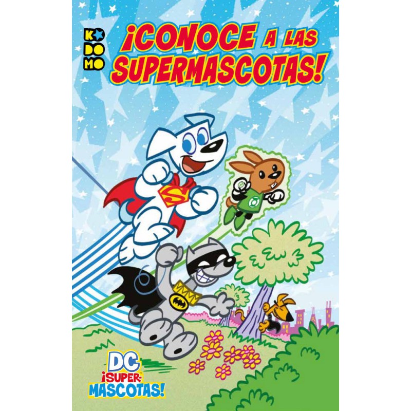 DC ¡Supermascotas!: ¡Conoce a las Supermascotas!
