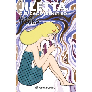 Jiletta o el caos frenético