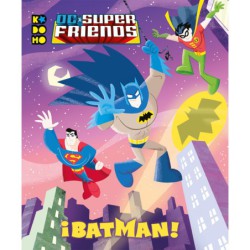 DC Super Friends: ¡Batman!