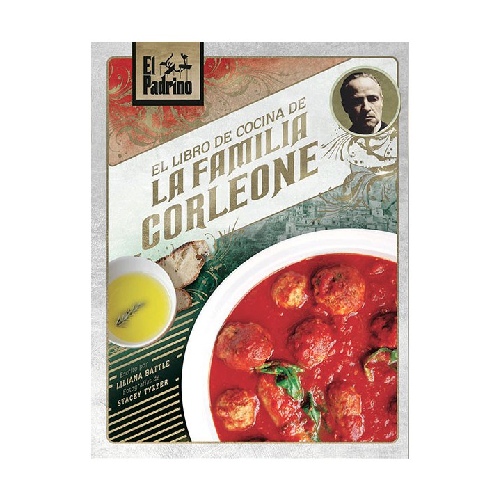 El Padrino: El Libro De Cocina De La Familia Corleone