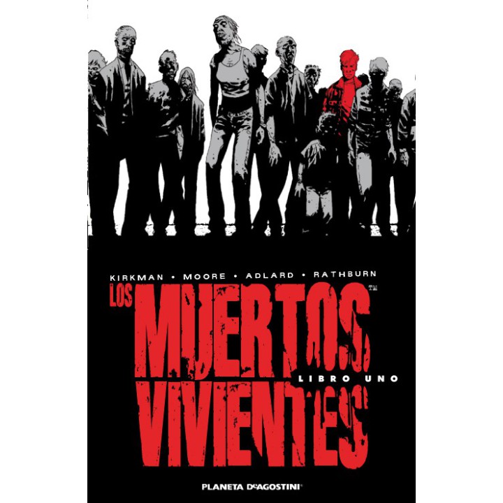 Los Muertos Vivientes Integral 01