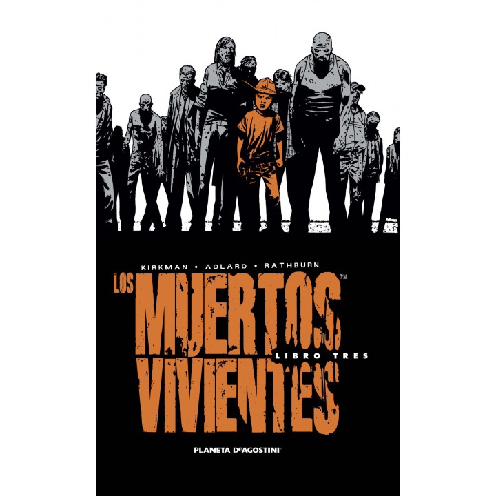 Los Muertos Vivientes Integral 03