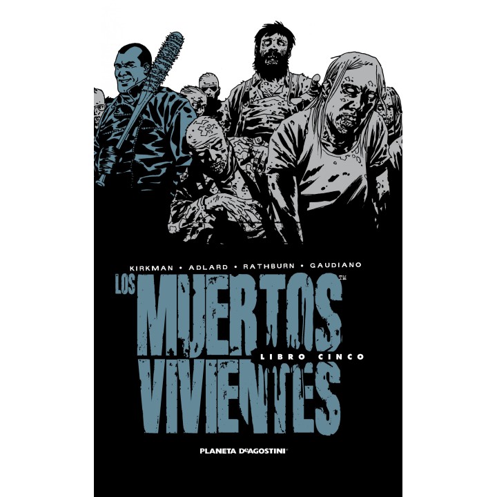 Los Muertos Vivientes Integral 05