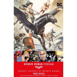 Grandes Autores de Wonder Woman: Greg Rucka - De piedra