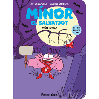 Mínor el Salvatjot nº 03. Món Tomba