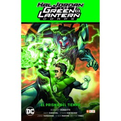 Hal Jordan y los Green Lantern Corps vol. 02: El prisma del tiempo (GL Saga - Renacimiento parte 2)