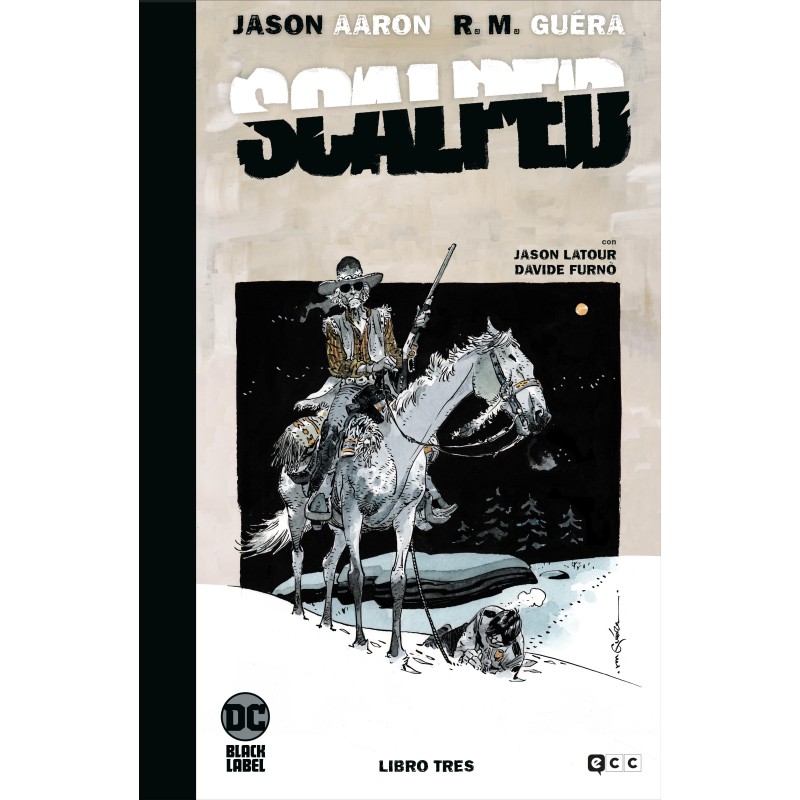 Scalped: Edición Deluxe limitada en blanco y negro vol. 3 de 3
