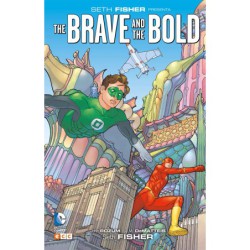 Seth Fisher presenta: The Brave and the Bold
