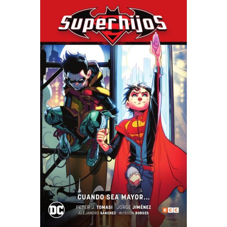 Superhijos vol. 01: Cuando sea mayor... (Segunda edición)