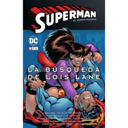 Superman: El nuevo milenio núm. 02  La búsqueda de Lois Lane