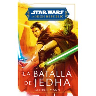 Star Wars. High Republic: La batalla de Jedha (novela)