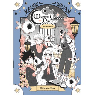 Planeta Manga: Mientras Yubooh Duerme nº 01