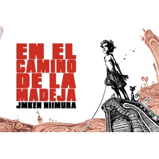 En El Camino De La Madeja