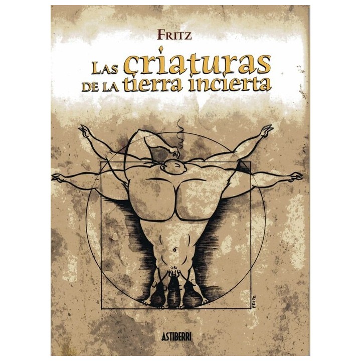 Las Criaturas De La Tierra Incierta