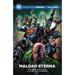 Colección Héroes y villanos vol. 05 - Maldad eterna
