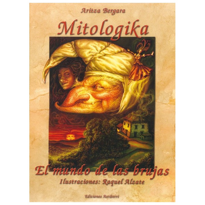 Mitologika: El Mundo De Las Brujas