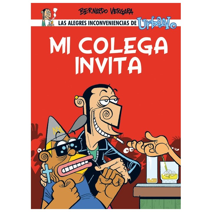 Urbano 1. Mi Colega Invita (Bernardo Vergara)