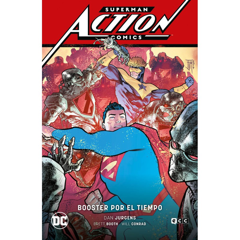 Superman: Action Comics vol. 04: Booster por el tiempo (Superman Saga  Héroes en Crisis Parte 2)