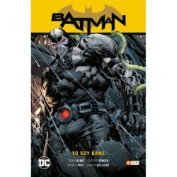 Batman vol. 04: Yo soy Bane (Batman Saga - Renacimiento Parte 4) (Segunda edición)