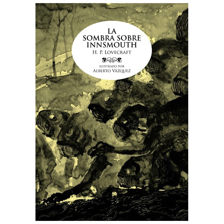 La Sombra Sobre Innsmouth