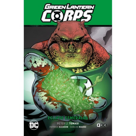 Green Lantern Corps vol. 06: Eclipse Esmeralda (GL Saga - La noche más oscura Parte 6)