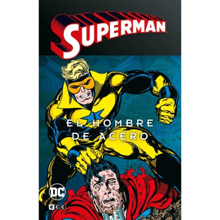 Superman: El hombre de acero vol. 3 de 4 (Superman Legends)