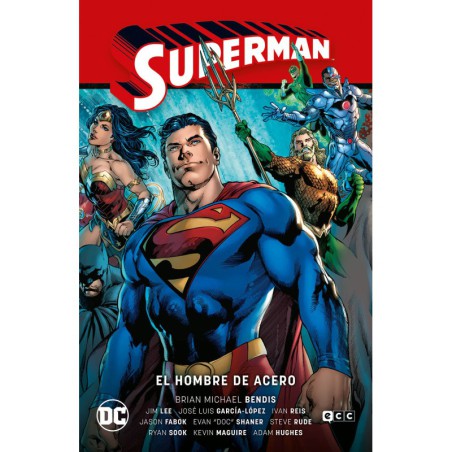 Superman vol. 01: El Hombre de Acero (Superman Saga - La saga de la Unidad Parte 1)