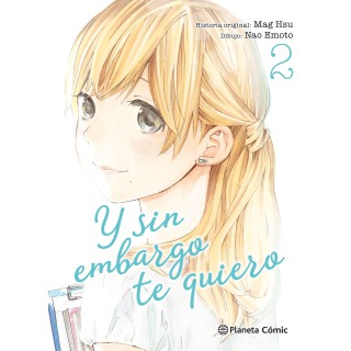 Y sin embargo te quiero nº 02/07