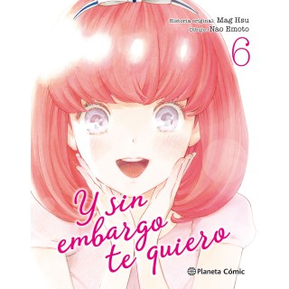 Y sin embargo te quiero nº 06/07
