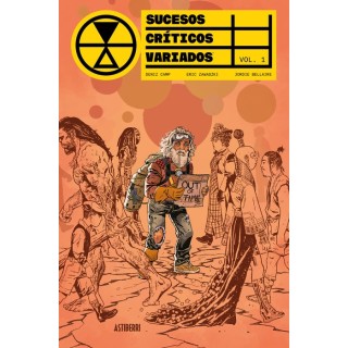 Sucesos críticos variados. Volumen 1