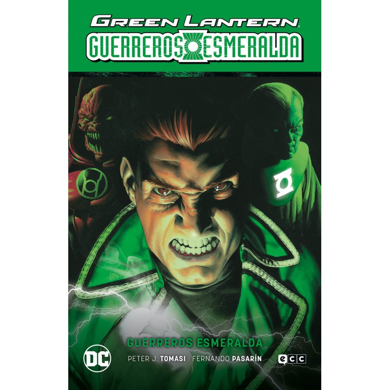 Green Lantern: Guerreros esmeralda (GL Saga - El día más brillante Parte 3)