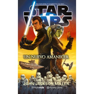 Star Wars Un nuevo amanecer (novela)