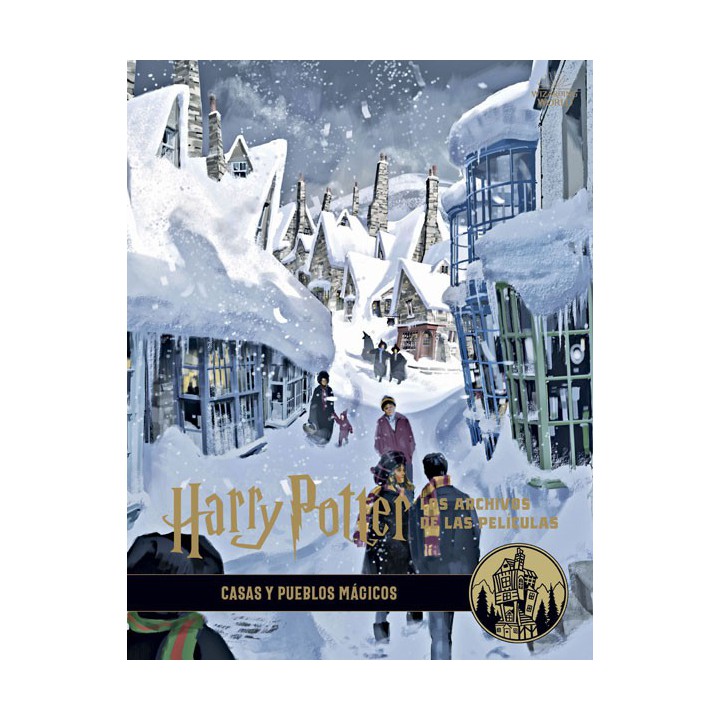 Harry Potter: Los Archivos De Las Películas 10. Casas Y Pueblos Mágicos