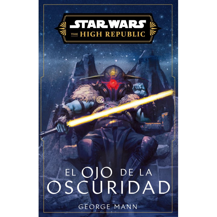 Star Wars. High Republic III: El ojo de la oscuridad (novela)